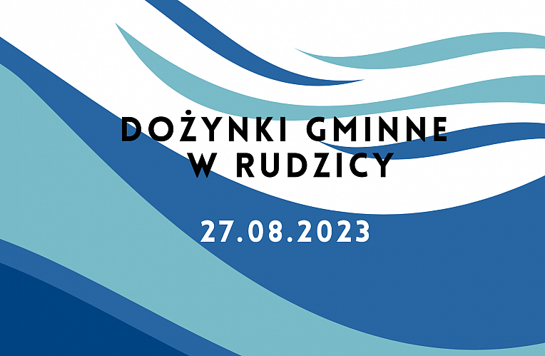 Dożynki Gminne w Rudzicy!