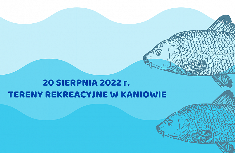 XX Święto Karpia Polskiego w Kaniowie!