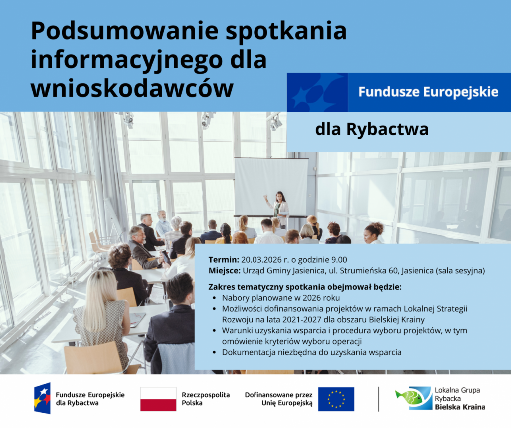 Podsumowanie spotkania informacyjnego dla wnioskodawców