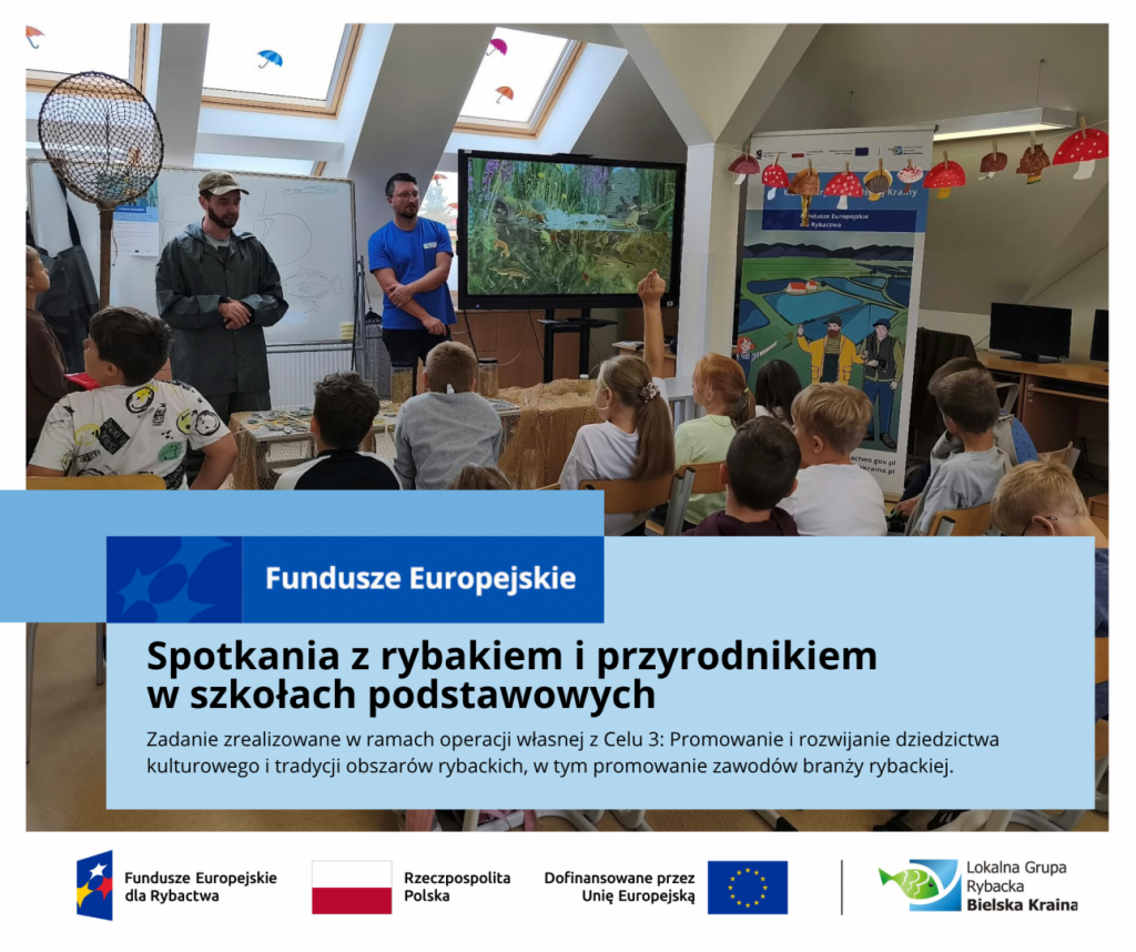 Spotkania z rybakiem i przyrodnikiem w szkołach podstawowych