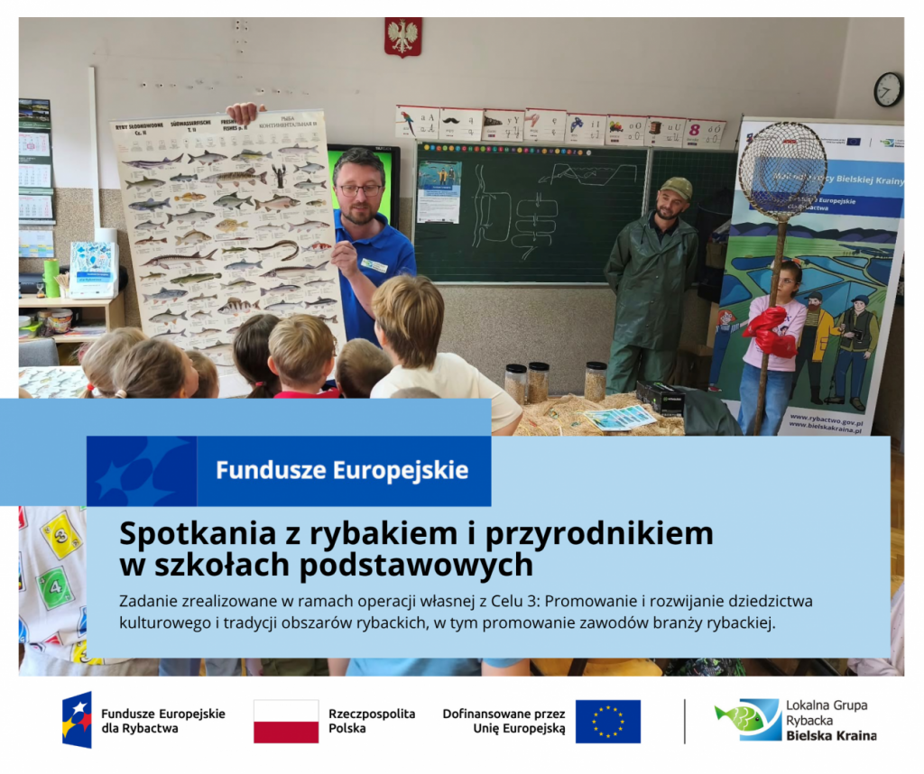 Spotkania z rybakiem i przyrodnikiem w szkołach podstawowych